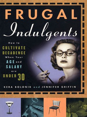 cover image of Frugal Indulgents